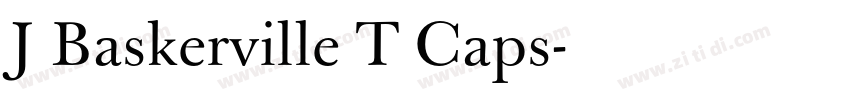J Baskerville T Caps字体转换